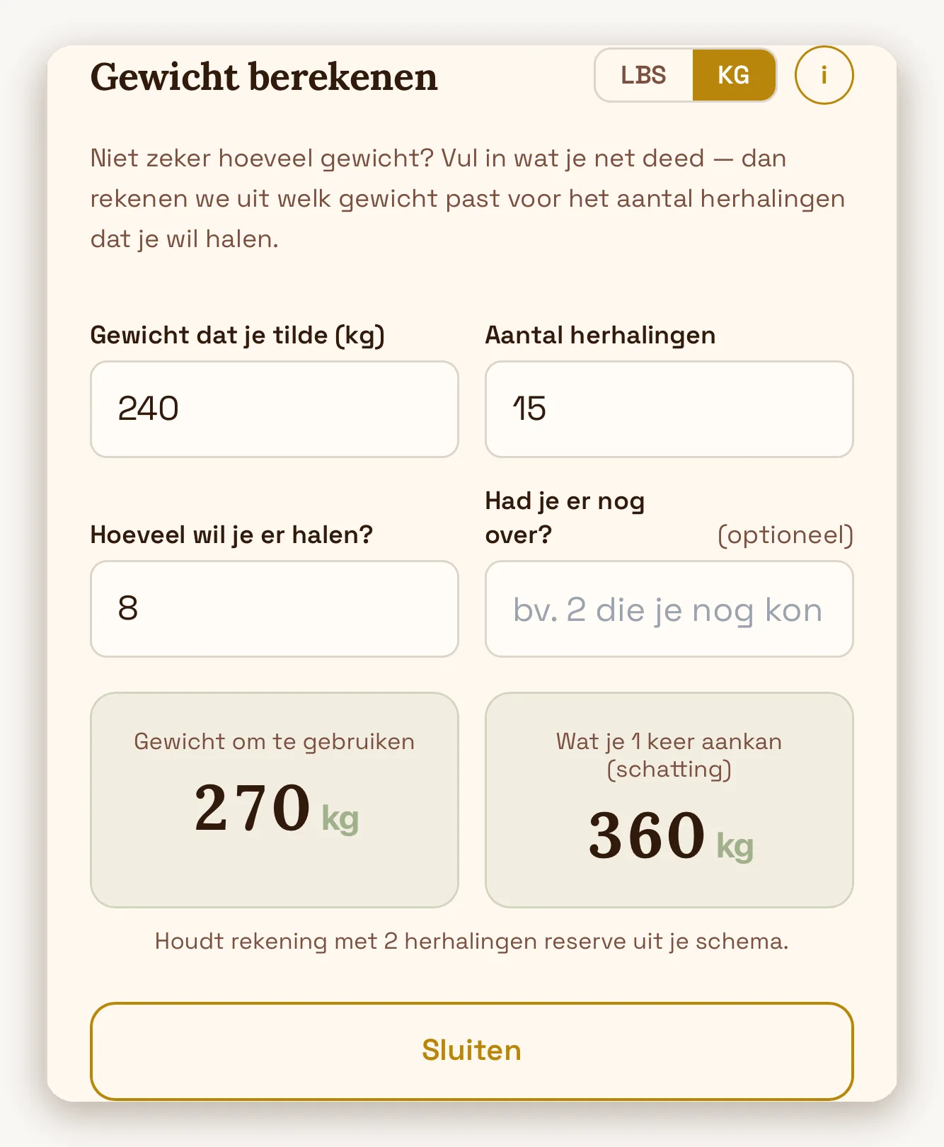 Gewicht-calculator: 240 kg × 15 herhalingen wordt 270 kg werkgewicht